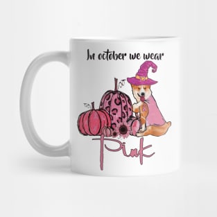 In October We Wear Pink - Halloween Pink Corgi Dog Witch Pumpkin Mug